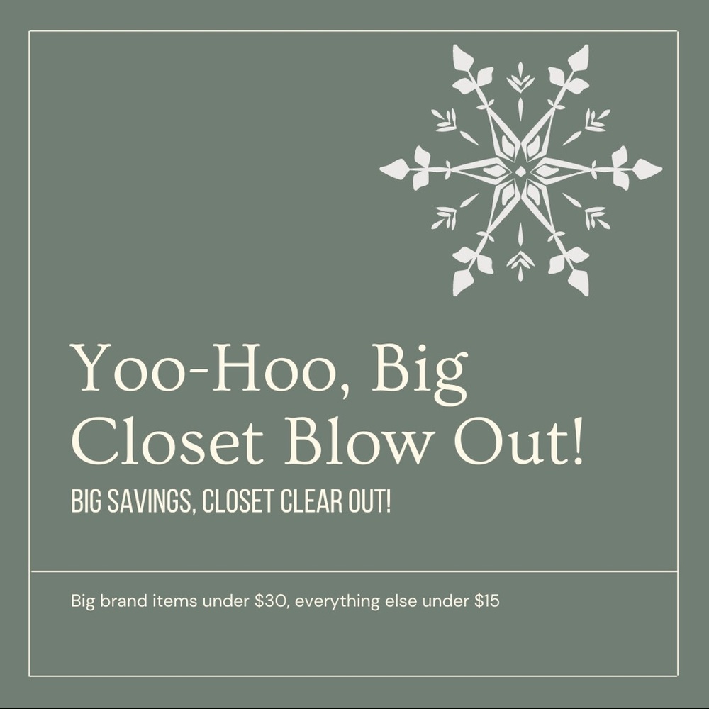 CLOSET CLEAR OUT